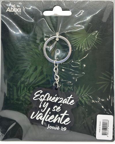 Llavero de Caucho - Esfuerzate Y Se Valiente
