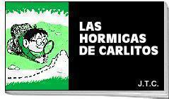 Trataddo Las Hormigas De Carlitos (Para Ninos)