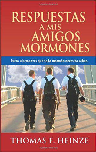 Response To Mormon Friends Thomas F. Heinze