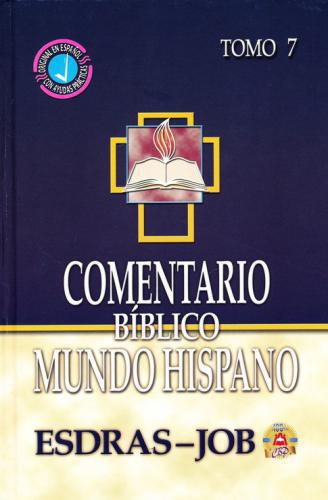Comentario Biblico Mundo Hispano Tomo 7-Esdras, Nehemias, Ester y Job