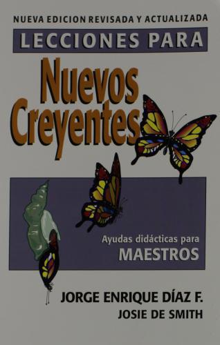 Lecciones Para Nuevos Creyentes: Maestro - Jorge Enrique Diaz