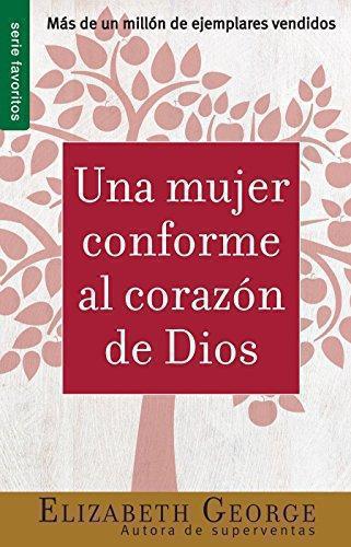 Mujer Conforme Corazon De Dios de Bolsillo Elizabeth Georg