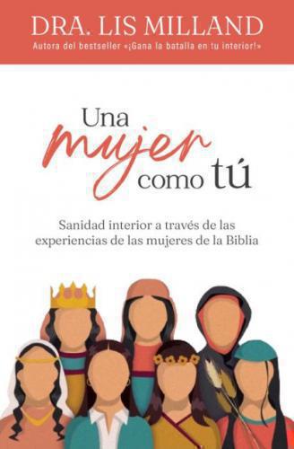 Una mujer como tú por Dra Lis Milland