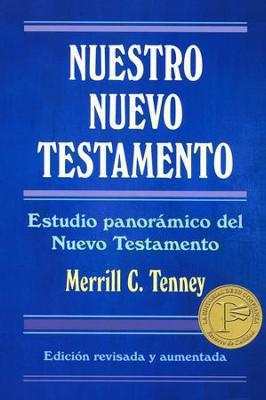 Nuestro Nuevo Testamento - Merrill C. Tenney