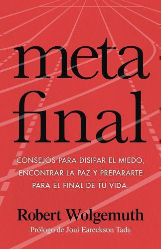 Meta Final por Robert Wolgemuth