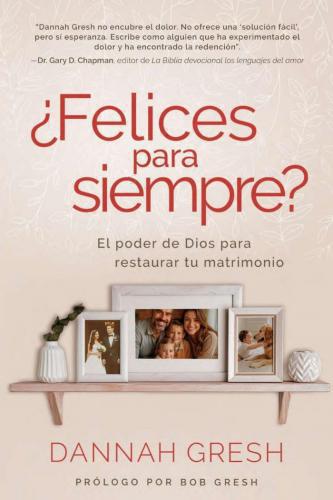 Happily ever after? God's power to restore your marriage