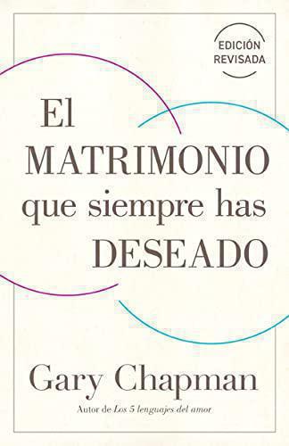 El matrimonio que siempre has deseado, Ed Rev.