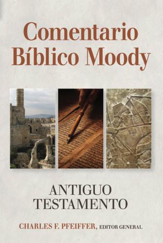 The Moody Bible Commentary: Old Testament
