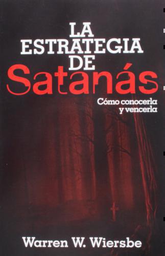 Estrategia De Satanas - Warren W Wiersbe