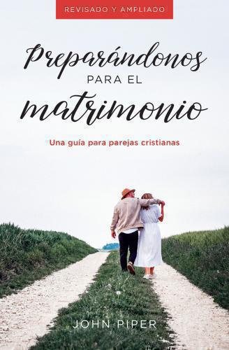 Preparing for Marriage: A Guide for Christian Couples