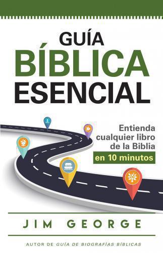 Guia Biblica Esencial por Jim George
