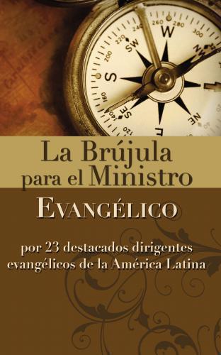 The Compass for the Evangelical Minister - 23 Authors