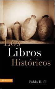 Los Libros Historicos - Pablo Hoff