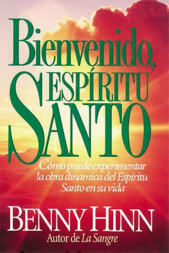 Bienvenido Espiritu Santo Benny Hinn