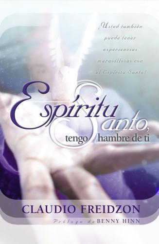 Holy Spirit I Hunger For You, 10th Anniversary Revised Edition