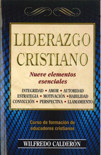 Liderazgo Cristiano - Wilfredo Calderon