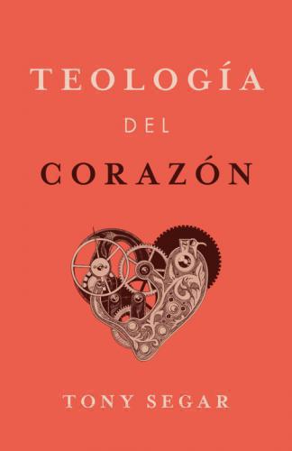 Theology of the heart