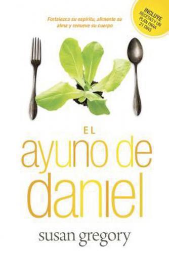 El Ayuno De Daniel - Susan Gregory