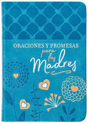 Prayers and Promises For Mothers
