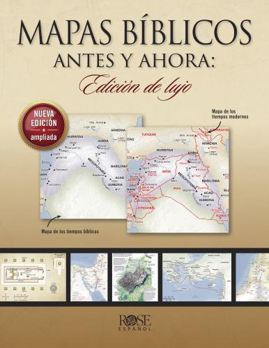 Bible Maps Then and Now: Deluxe Edition