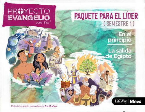liderProyecto Evangelio Para Niños; Paquete para Líder Semestre 1