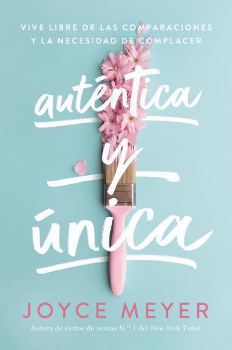 Authentic and Unique: Live free from comparisons and the need to please
