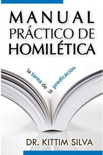 Practical Manual of Homiletics