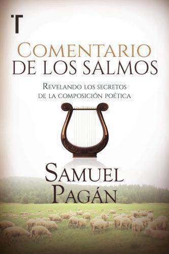 Comentario De Los Salmos - Samuel Pagan
