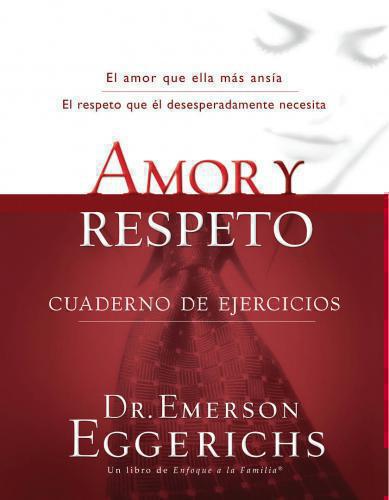 Amor y Respeto: Cuaderno de Ejercicios