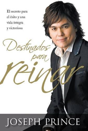 Destinados para reinar: El secreto para el éxito sin esfuerzo...