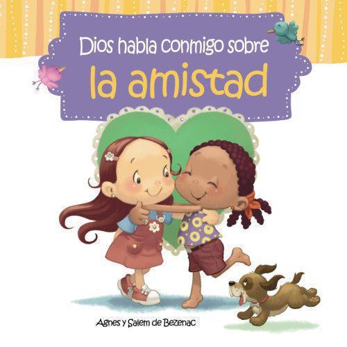 Dios habla conmigo sobre la amistad: Nuevos amigos