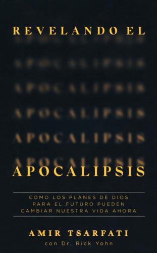 Revelando el Apocalipsis por Amir Tsarfati