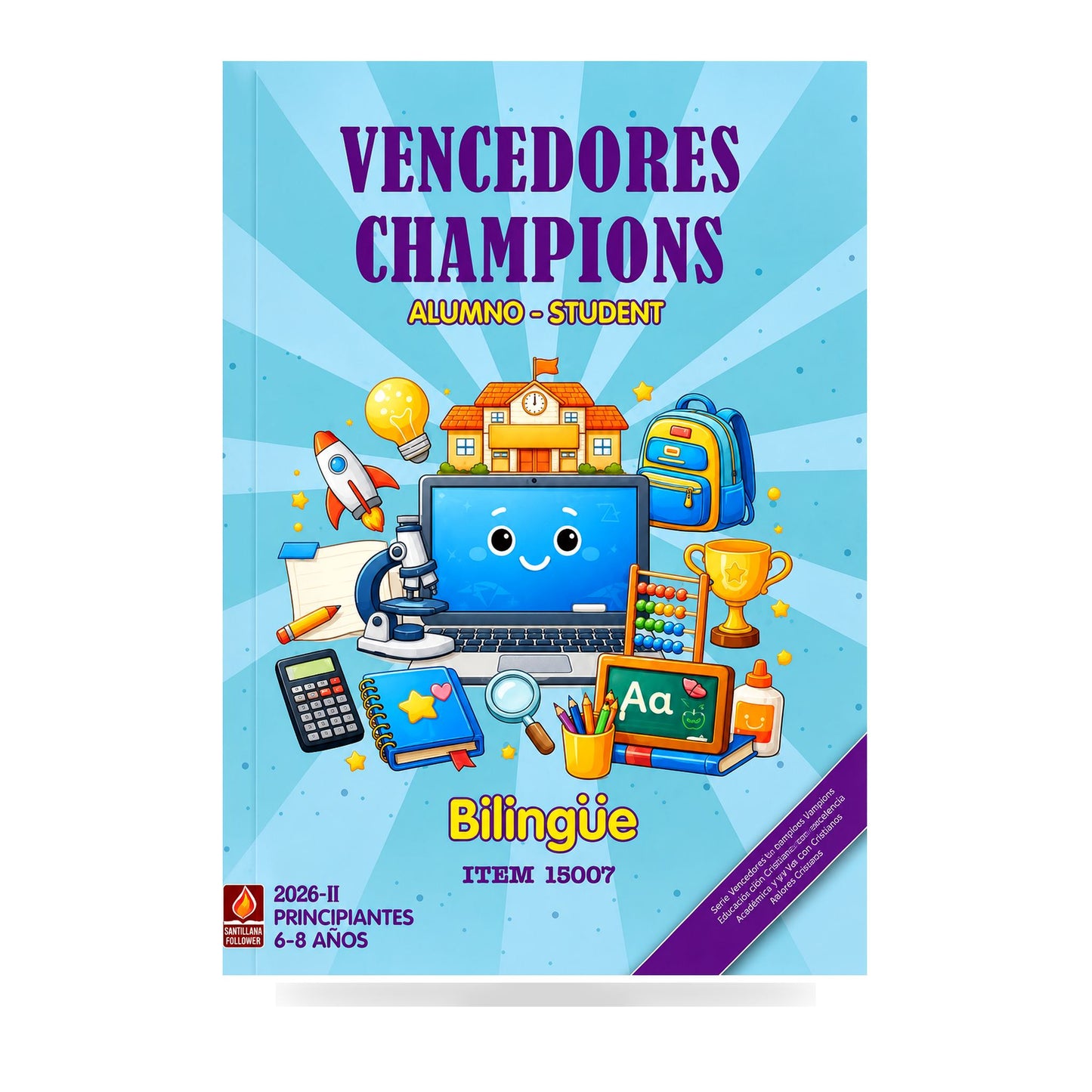 Winning Beginner Bilingual Students - 6 to 8 Years Old January - June Semester 2