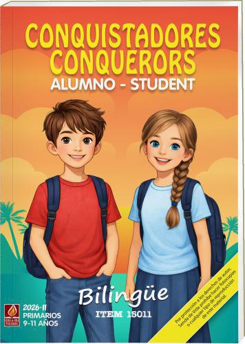 Conquistadores Alumnos Bilingues Primarios - 9 a 11 Años Julio - Diciembre 2026