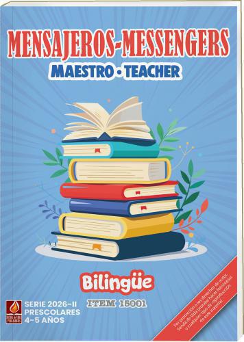 Mensajero Maestro Bilingüe Pre Escolares - 4 a 5 Años Julio - Diciembre 2026