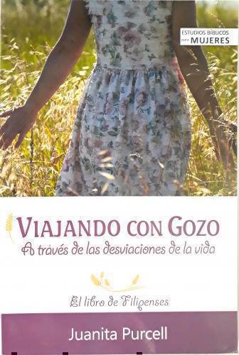 Viajando Con Gozo, A Travez De Las Desviaciones De La Vida