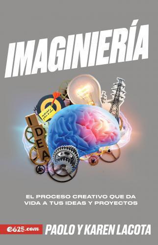 Imaginieria, El proceso creativo que da vida a tus ideas y proyectos