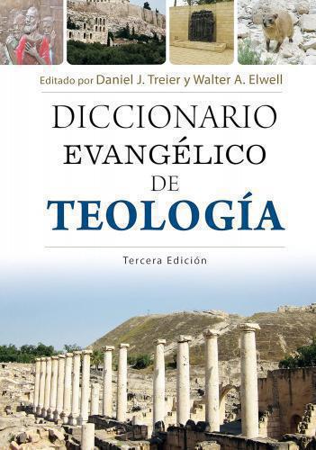 Evangelical Dictionary of Theology - 3rd Edition