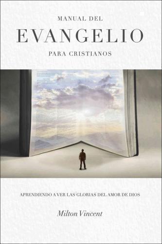 Gospel Manual for Christians