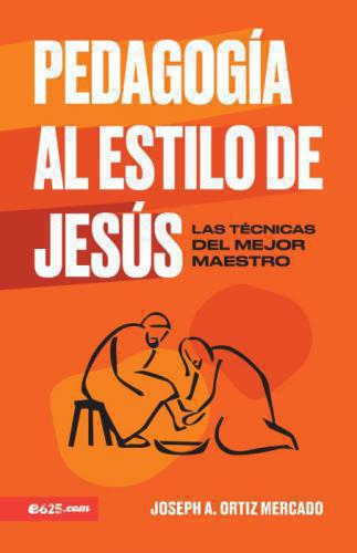 Pedagogy in the Style of Jesus