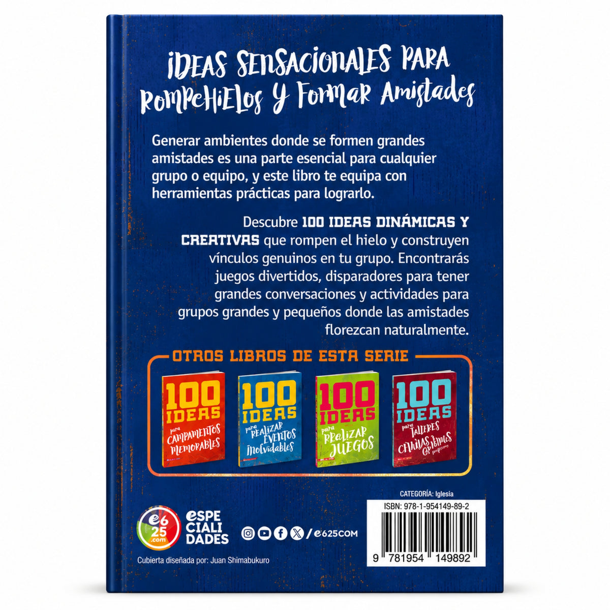 100 ideas para romper hielos y formar amistades