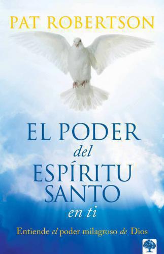 The Power of the Holy Spirit in You
