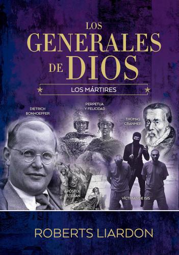 Generals of God VI; The Martyrs