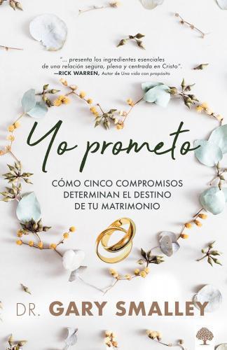 I Promise: How Five Commitments Determine the Destiny of Your Marriage