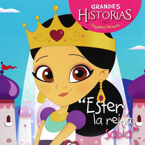 Esther, the Wise Queen - Great Stories for Young Readers Collection