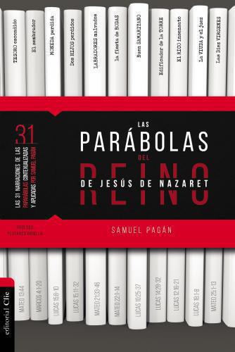 The Parables of the Kingdom of Jesus of Nazareth
