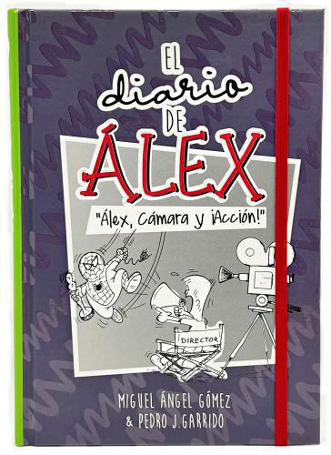 El diario de Álex 3: Álex, cámara y ¡Acción!