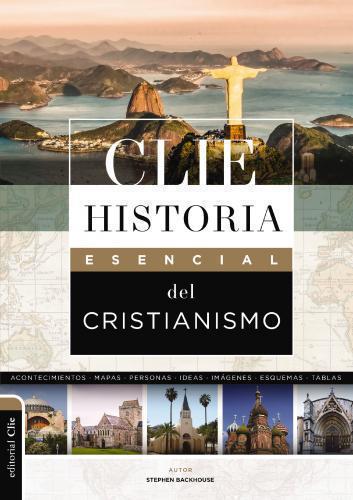 CLIE Essential History of Christianity
