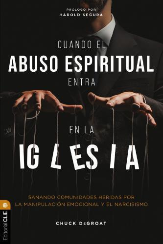 When spiritual abuse enters the church
