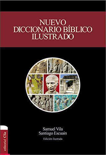 New Illustrated Bible Dictionary (new edition)